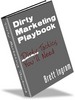 Thumbnail Dirty marketing playbook , make more money on your web site